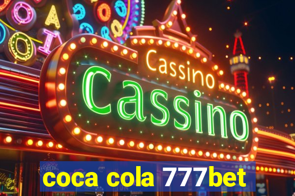 coca cola 777bet